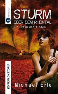 https://eridanusverlag.de/buecher/michael-erle-sturm-ueber-dem-rheintal-die-erbin-des-windes.html